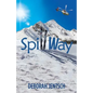 SpillWay - Paperback
