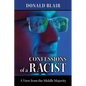 Confessions of a Racist: The View from the Middle Majority - Paperback