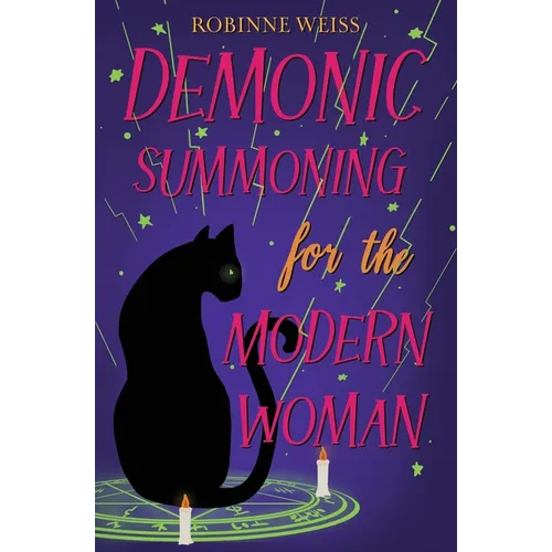 Demonic Summoning for the Modern Woman - Paperback
