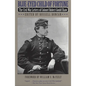 Blue-Eyed Child of Fortune: The Civil War Letters of Colonel Robert Gould Shaw - Paperback