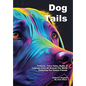 Dog Tails - Hardcover