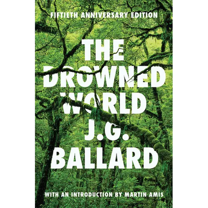 The Drowned World - Hardcover
