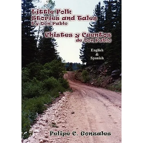 Little Folk Stories and Tales by Don Pablo (English/Spanish) - Paperback