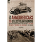 From Armoured Cars to Coldstream Guards: An American Volunteer During the First World War by Louis Starr The Battle of the Somme, 1916: Third Stage by - Paperback