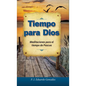 Tiempo Para Dios: Meditaciones Para El Tiempo de Pascua - Paperback