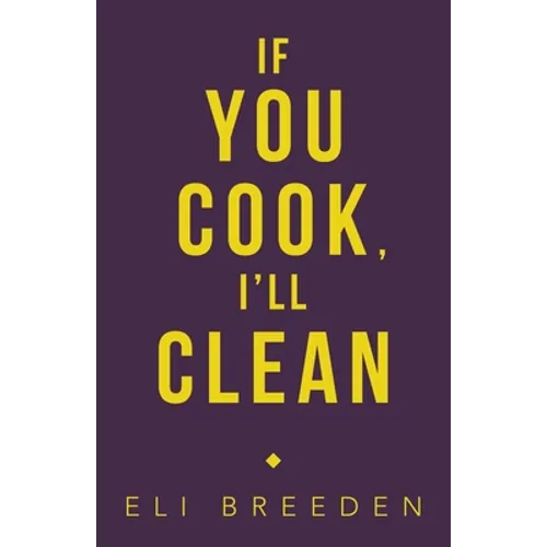 If You Cook, I'Ll Clean - Paperback