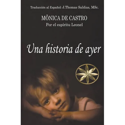 Una Historia de Ayer - Paperback