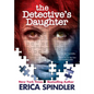 The Detective's Daughter - Hardcover