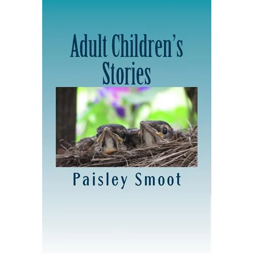 Adult Children's Stories - Paperback