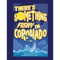 There's Something Fishy in Coronado - Paperback