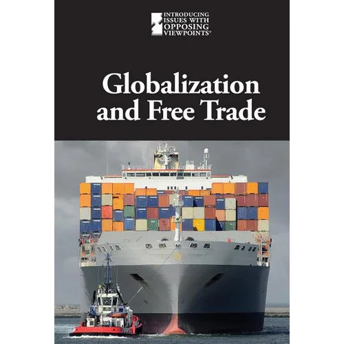 Globalization and Free Trade - Library Binding