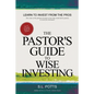 The Pastor's Guide to Wise Investing - Paperback