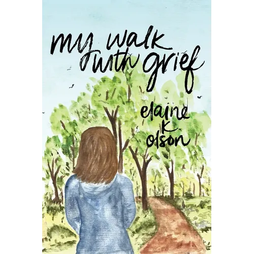 My Walk with Grief - Paperback