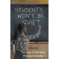 Students Won't Be Quiet - Paperback