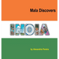 Mala Discovers India: The Mystery of History - Hardcover