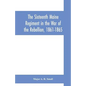 The Sixteenth Maine Regiment in the War of the Rebellion, 1861-1865 - Paperback