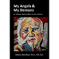 My Angels & My Demons - Paperback