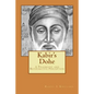 Kabir's Dohe: A Pragmatic and Reformative Perception - Paperback