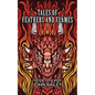 Tales of Feathers and Flames - Paperback