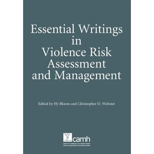 Essential Writings in Violence Risk Assessment - Paperback