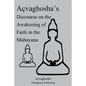 Açvaghosha's Discourse on the Awakening of Faith in the Mahayana - Paperback