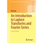 An Introduction to Laplace Transforms and Fourier Series - Paperback