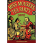 Miss Mouser's tea party (1870) - Paperback