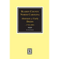 Bladen County, North Carolina Deeds, 1738-1804 - Paperback