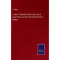 A Literal Translation of the Latin Text of Hugo Grotius, on the Truth of the Christian Religion - Hardcover