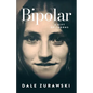 Bipolar, A Gift of Thorns - Paperback