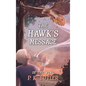 The Hawk's Message - Hardcover