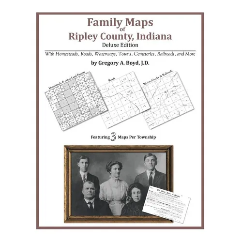 Family Maps of Ripley County, Indiana - Paperback