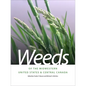 Weeds of the Midwestern United States & Central Canada - Paperback