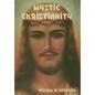 Mystic Christianity: The Inner Teachings of the Master - Hardcover