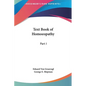Text Book of Homoeopathy: Part I - Hardcover