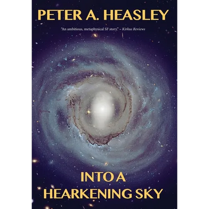 Into a Hearkening Sky - Hardcover