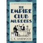 The Empire Club Murders - Hardcover
