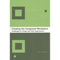 Creating the Congruent Workplace: Challenges for People and Their Organizations - Hardcover
