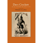 Davy Crockett: The Man, the Legend, the Legacy, 1786-1986 - Paperback