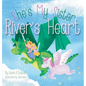 River's Heart - Hardcover