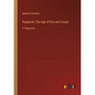 Ragnarok; The Age of Fire and Gravel: in large print - Paperback