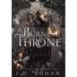 A Burning Throne - Hardcover