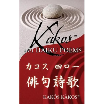 Kakos 401 Haiku Poems - Paperback