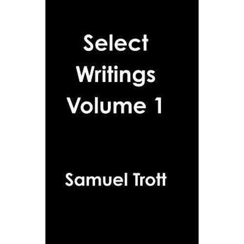 Select Writings Volume 1 - Hardcover