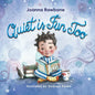 Quiet is Fun Too: A Heartwarming Reminder for Introverted Children to Embrace their Need for Alone Time Without Shame, Discover the Beauty of Quiet Ac - Paperback