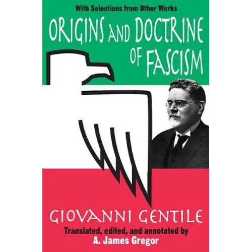 Origins and Doctrine of Fascism: With Selections from Other Works - Paperback