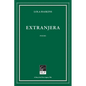 Extranjera - Hardcover