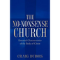 The No-Nonsense Church - Paperback