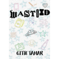 Wastoid - Hardcover