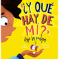 Y Qué Hay de Mí? Dijo La Pulga - Hardcover